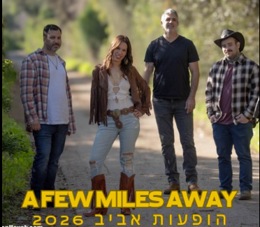 להקת A Few Miles Away: - פלייר