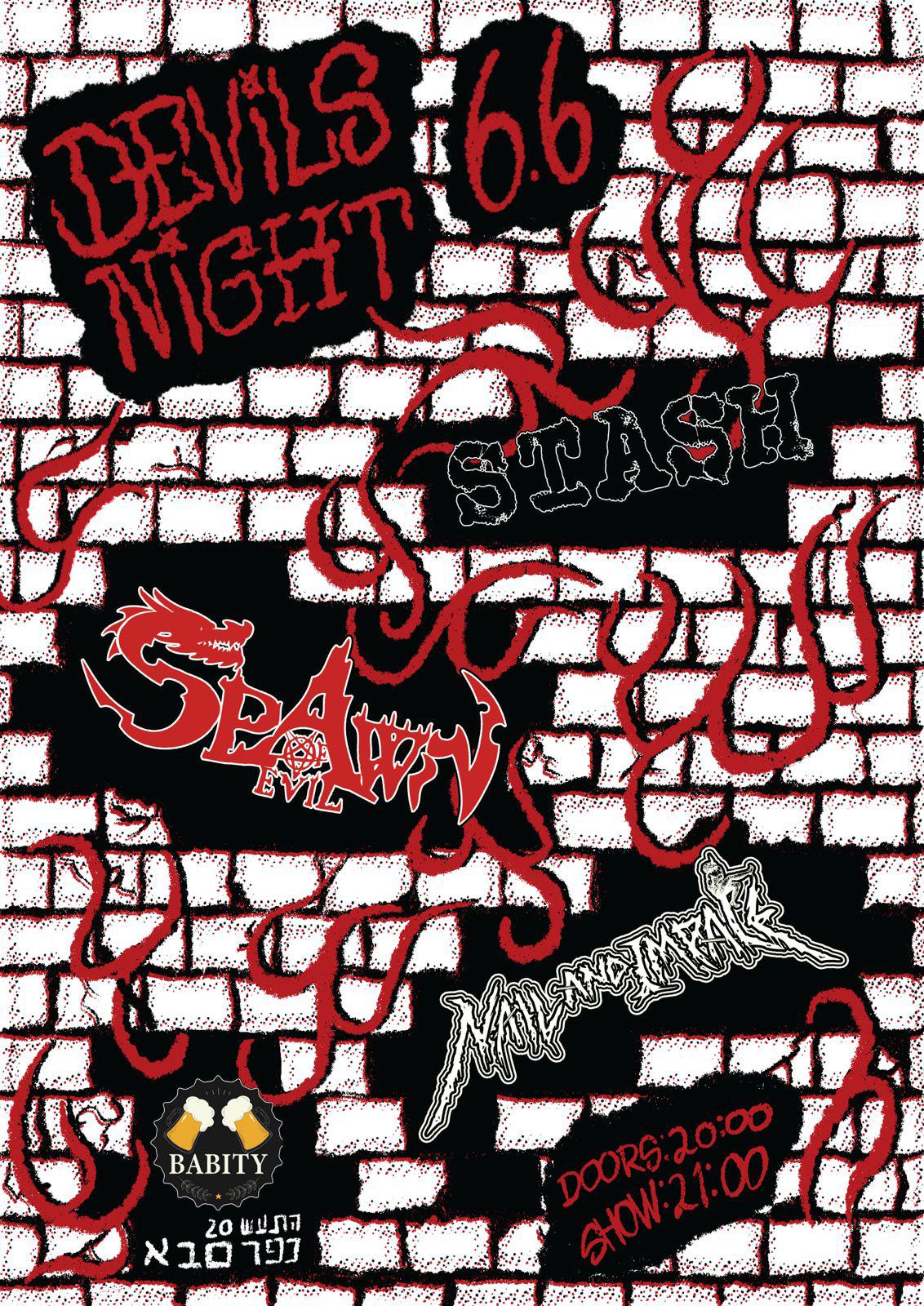 י Stash + Spawn of Evil + Nail & Impale - פלייר