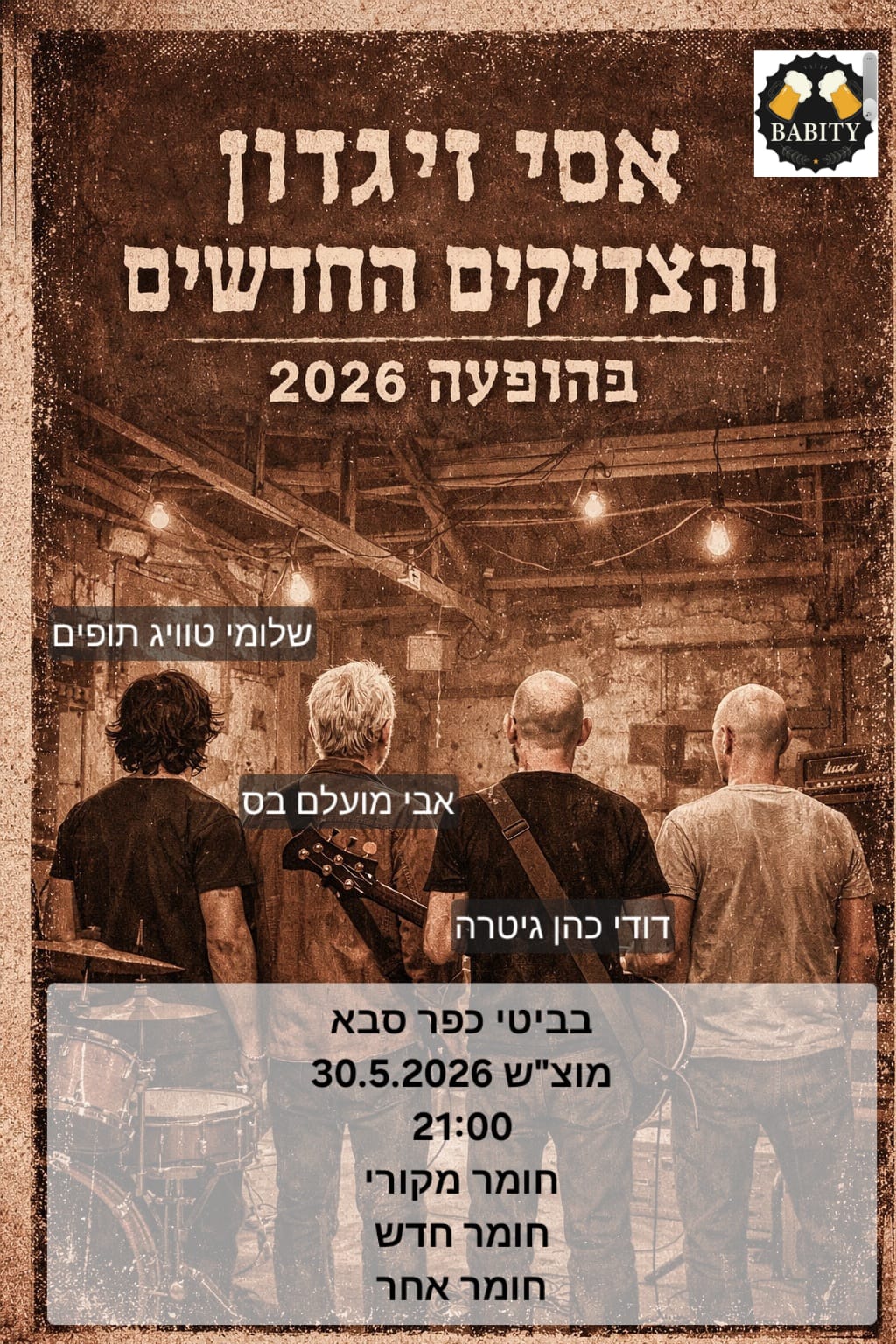 אסי זיגדון והצדיקים החדשים: - פלייר