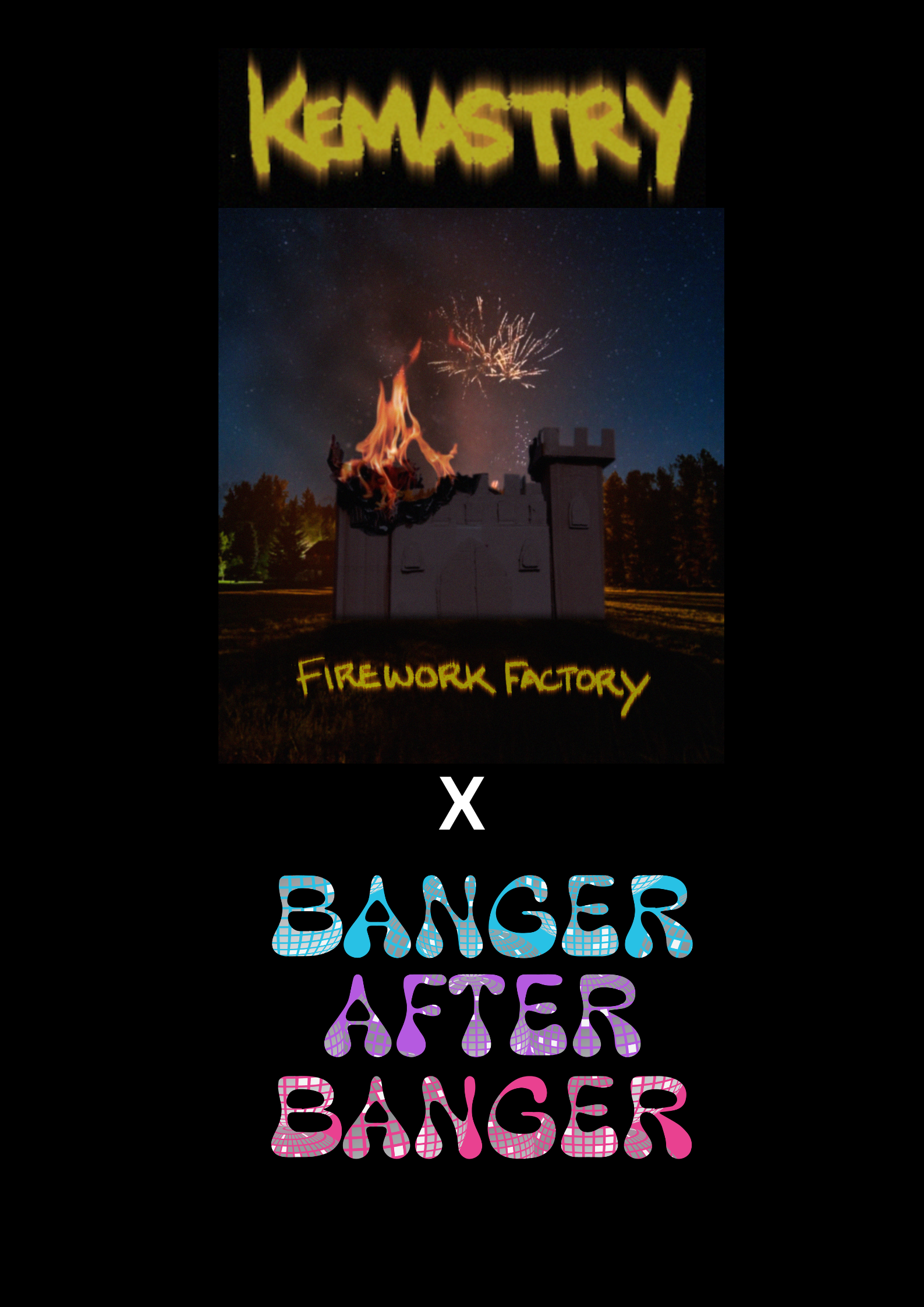 Kemastry Album Launch X Banger After Banger - Flyer