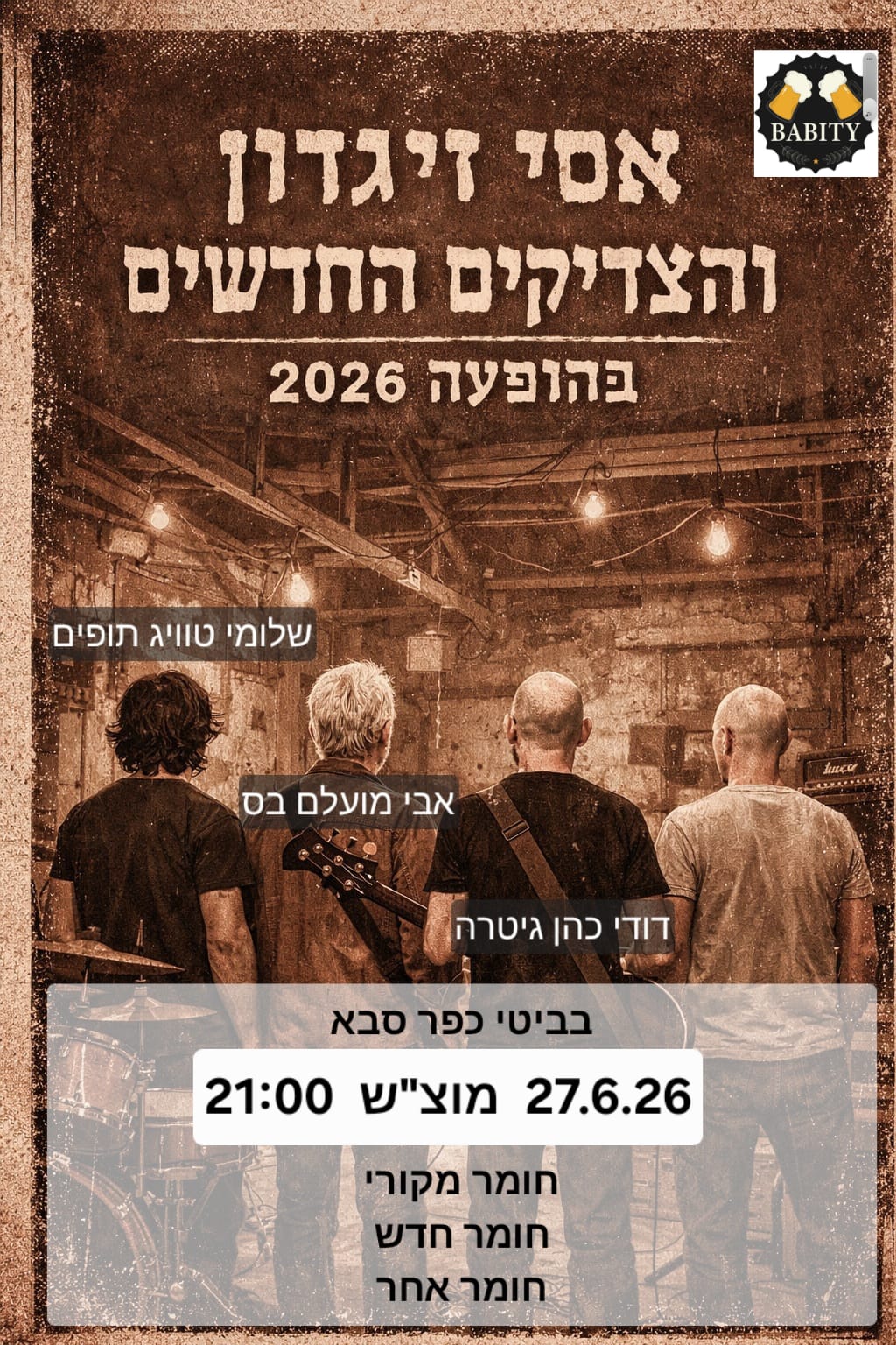 אסי זיגדון והצדיקים החדשים: - פלייר