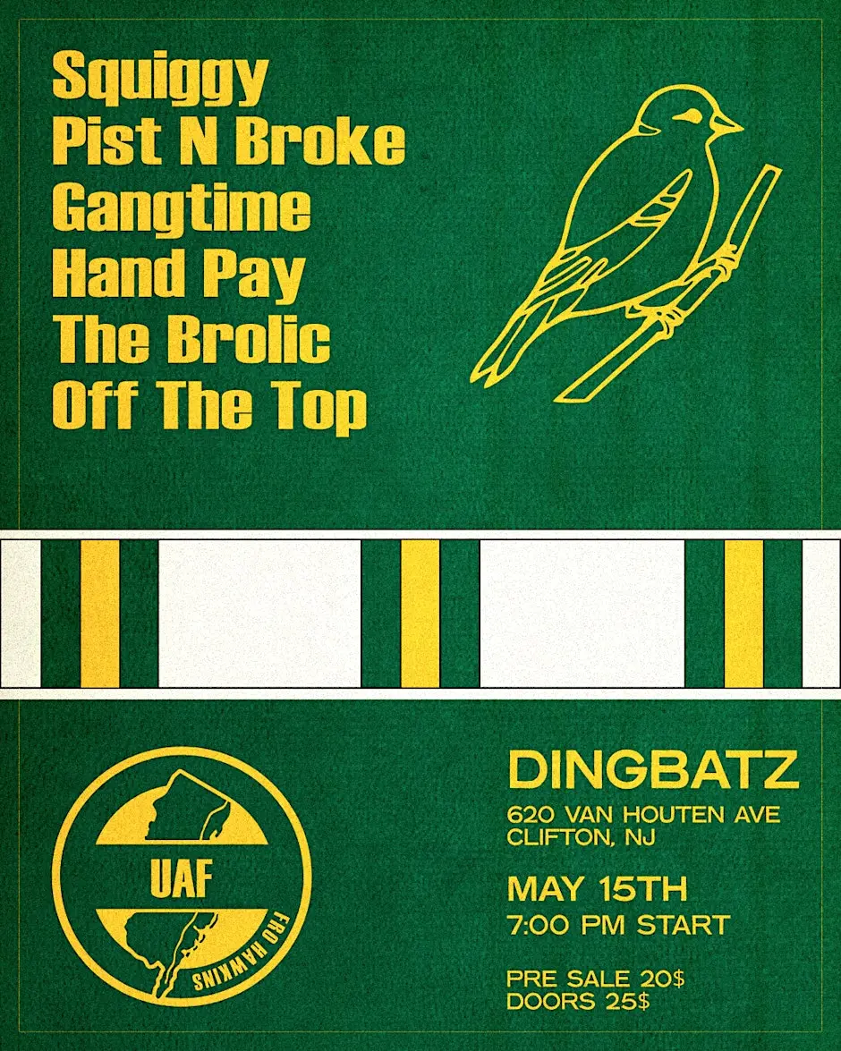 SQUIGGY / PIST N BROKE @ DINGBATZ - Flyer